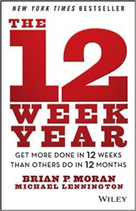 The 12 Week Year - Brian P. Moran