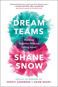 Dream Teams - Shane Snow