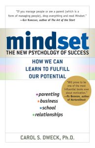 Mindset: The New Psychology of Success - Carol S. Dweck