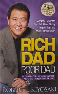 Rich Dad, Poor Dad - Robert T. Kiyosaki