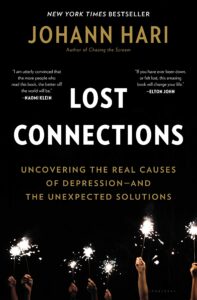 Lost Connections - Johann Hari