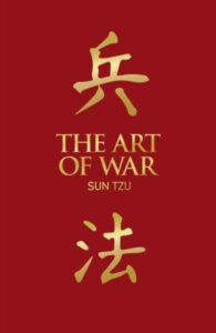 The Art of War - Sun Tzu