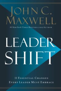 Leadershift - John C. Maxwell