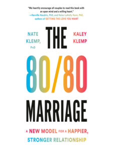 The 80/80 Marriage - N. Klemp & K. Klemp